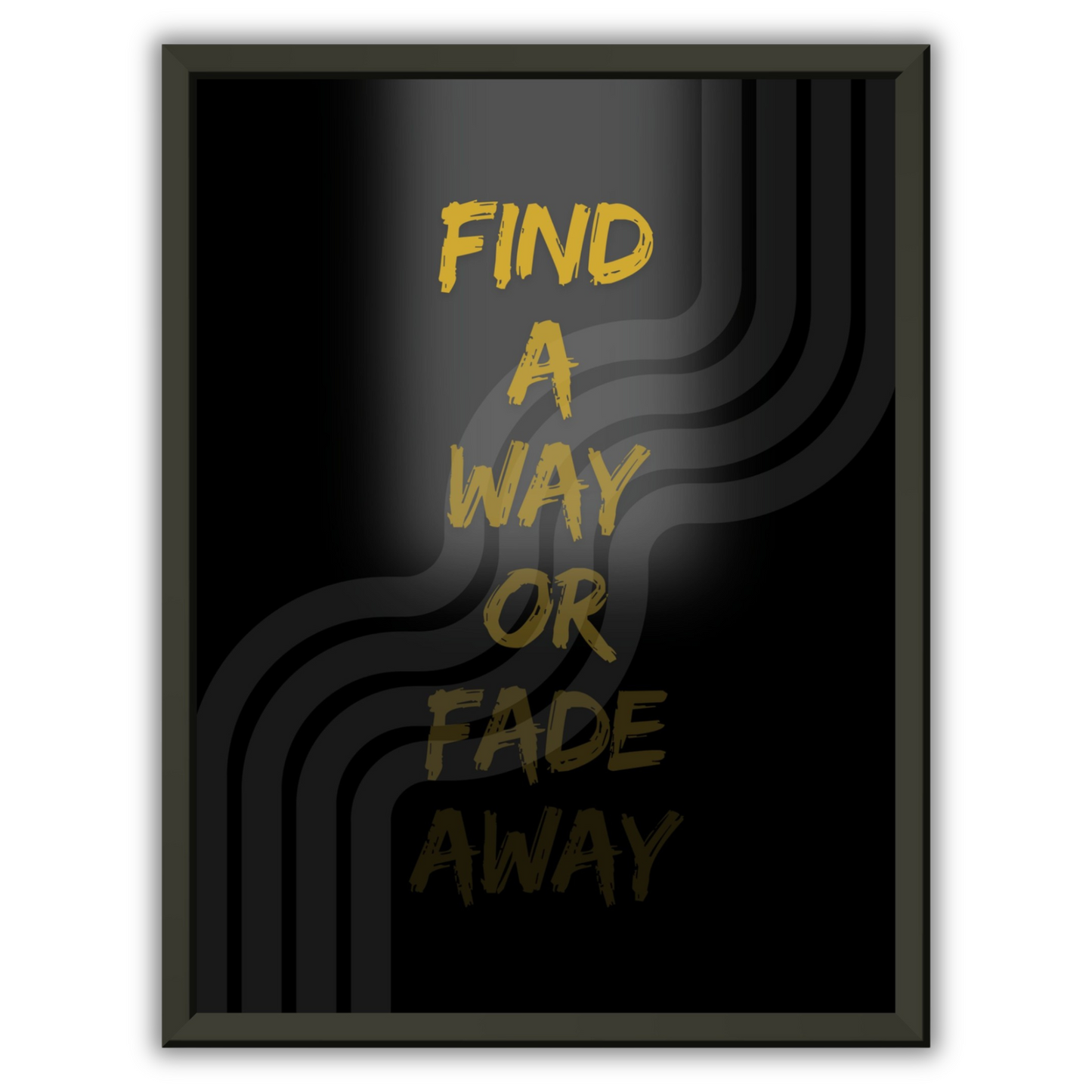 FIND A WAY