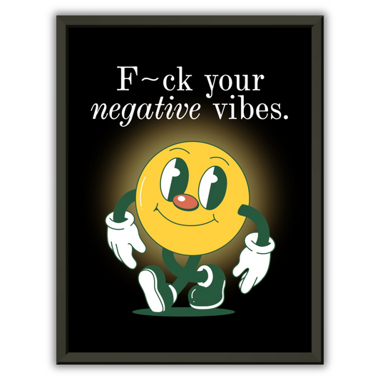 NO NEGATIVITY ALLOWED